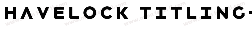 Havelock titling字体转换
